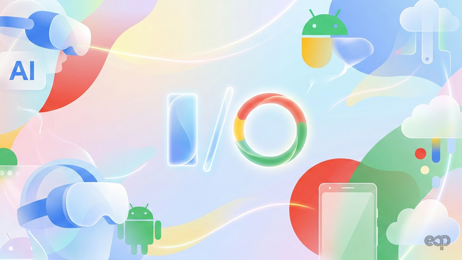 Google I/O 2026 etkinliğinde neler tanitilacak